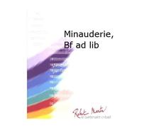 ROBERT MARTIN DEVOGEL J. - MINAUDERIE, BATTERIE FANFARE AD LIB
