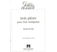 ROBERT MARTIN DEVOGEL J. - TROIS PICES POUR TROIS TROMPETTES