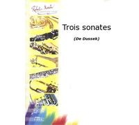 ROBERT MARTIN DUSSEK J.L. - TROIS SONATES