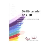 ROBERT MARTIN GOUTE R., DEVOGEL J. - DFIL-PARADE N3, BATTERIE FANFARE