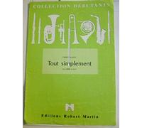 ROBERT MARTIN KASTEL F. - TOUT SIMPLEMENT Classical sheets Violin