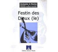 ROBERT MARTIN MACIOCCHI - FESTIN DES DIEUX (LE)