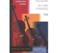 ROBERT MARTIN MAFFI M.E. - LES TUBES CLASSIQUES POUR VIOLON VOL.1 Classical sheets Violin