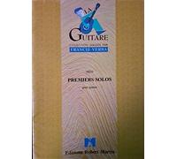 ROBERT MARTIN NO - PREMIERS SOLOS Classical sheets Guitar
