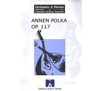 ROBERT MARTIN STRAUSS J. - ANNEN POLKA OP. 117
