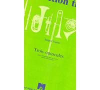 ROBERT MARTIN TOULON - TROIS OPUSCULES Classical sheets Saxophone