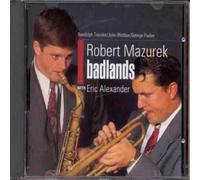 Robert Mazurek - Badlands