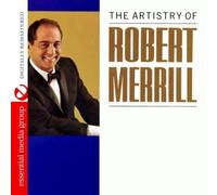 Robert Merrill - The Artistry Of Robert Merrill (Digitally Remastered)