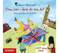 Robert Metcalf - One,Two-How Do You Do? Sing and Play in English