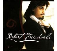Robert Michaels - Robert Michaels