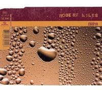 Robert Miles - Children MCD