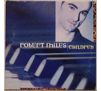 Robert Miles - Children [VINYL]