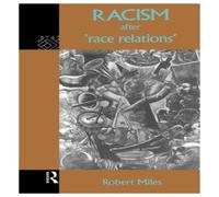 Robert Miles Racism After 'Race Relations' Paperback Book Robert Miles Multicolor