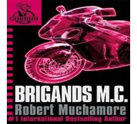 Robert Muchamore CHERUB: Brigands M.C. Paperback Book Robert Muchamore Multicolor