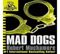 Robert Muchamore CHERUB: Mad Dogs Paperback Book Robert Muchamore Multicolor