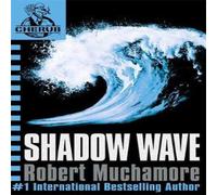 Robert Muchamore CHERUB: Shadow Wave Paperback Book Robert Muchamore Multicolor