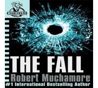 Robert Muchamore CHERUB: The Fall Book Robert Muchamore Multicolor