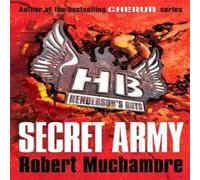 Robert Muchamore Henderson's Boys: Secret Army Book Robert Muchamore Multicolor