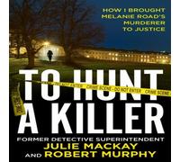 Robert Murphy To Hunt a Killer Paperback Book Robert Murphy Multicolor