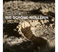 Robert Murray/ Andrew West - DIE SCH?NE M?LLERIN