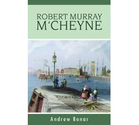 Robert Murray M'Cheyne by Andrew Bonar (1960) Paperback