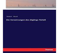 Robert Musil Die Verwirrungen des Zoglings Torless Paperback Book Robert Musil Multicolor