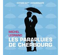 Robert Noble - Les Parapluies de Cherbourg (Édition 50eme Anniversaire)