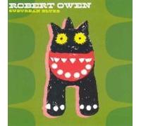 Robert Owen - Suburban Blues (UK Import)