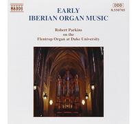 Robert P - Early Iberian Organ Music