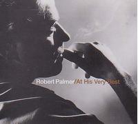 At His Very Best by Robert Palmer (CD 2002)