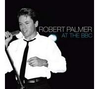 Robert Palmer - At The BBC