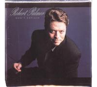 Robert Palmer - Don't Explain