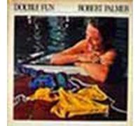Robert Palmer - Double Fun