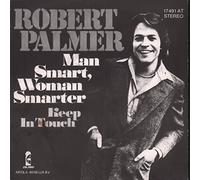 Robert Palmer - Man Smart, Woman Smarter [Vinyl Single 7'']
