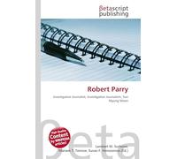 Robert Parry: Investigative Journalist, Investigative Journalism, Sun Myung Moon