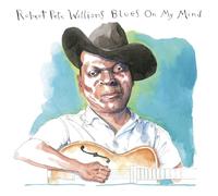 Robert Pete Williams - Blues On My Mind