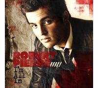 Robert Pierre - I'm All in
