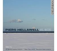 Robert Plane; Rté National Symphony Orchestra; Fidelio Trio - Hellawell; Airs, Waters
