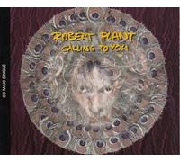 Robert Plant - Calling to you (2 versions)/Naked if I want to/8.05