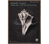 Robert Plant -- Lullaby and . . . the Ceaseless Roar: Authentic Guitar TAB