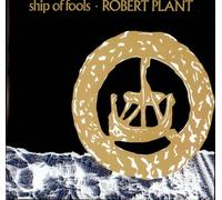 Robert Plant - Ship Of Fools [Vinyl Single 7'']