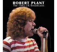 Robert Plant - The 1983 UK Broadcast