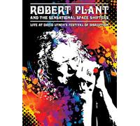 Robert Plant & The Sensational Spaceshifters - Live At David Lynch's Festival Of Disruption