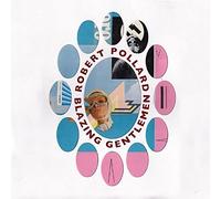 Robert Pollard - Robert Pollard-Blazing Gentlemen [VINYL]