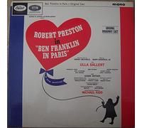 Robert Preston (3) - Ben Franklin In Paris