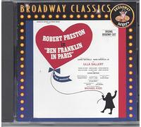 Robert Preston - Ben Franklin in Paris: 1964 Broadway Production