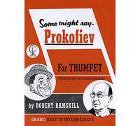 Robert Ramskill: Some Might Say Prokofiev: Trumpet: Instrumental Album