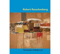 Robert Rauschenberg (MoMA Artist Series) by Carolyn Lanchner (11-Jan-2010) Paperback