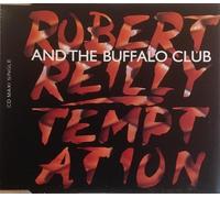 Robert Reilly & the Buffalo Club - Temptation