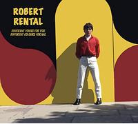 Robert Rental - Different Voices For You, Different Colours For Me